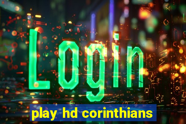 play hd corinthians